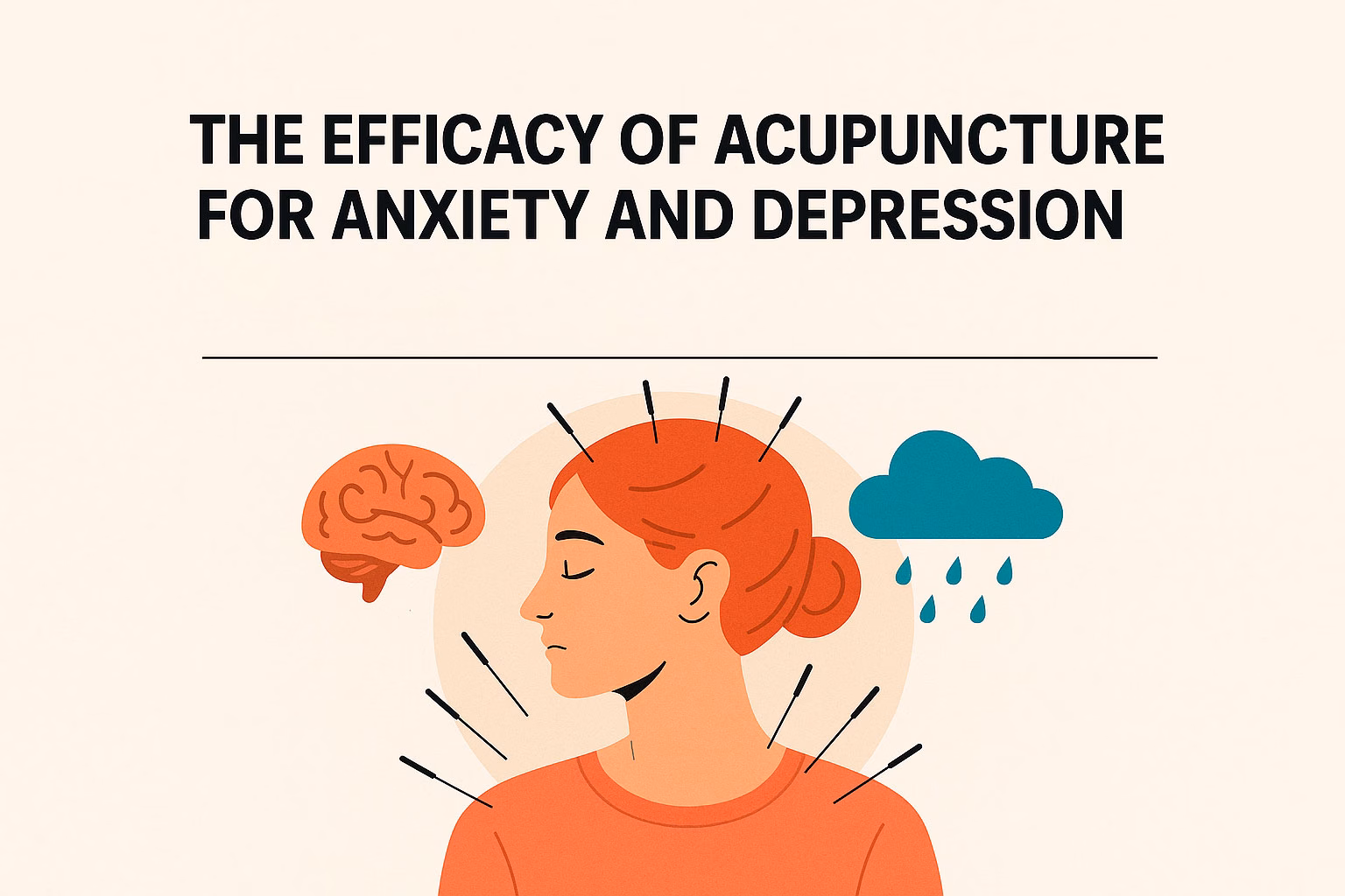 The Efficacy of Acupuncture for Anxiety and Depression